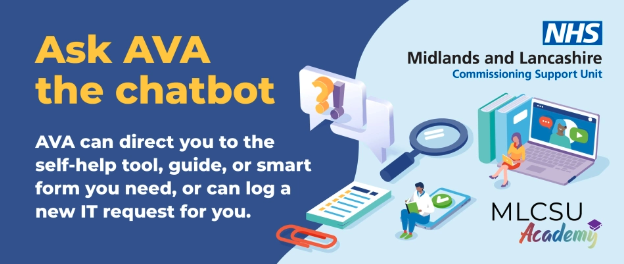 Improving IT support efficiency with our AVA Chatbot - NHS Midlands and ...